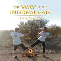 在飛比找博客來優惠-The Way of the Internal Gate: 