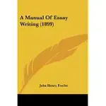 A MANUAL OF ESSAY WRITING