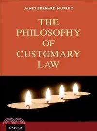 在飛比找三民網路書店優惠-The Philosophy of Customary La