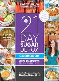 在飛比找三民網路書店優惠-The 21 Day Sugar Detox Cookboo