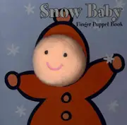 Snow Baby: Finger Puppet Book