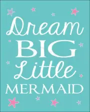 Pink and Aqua Mermaid Bedroom, Dream Big Little Mermaid Print, Mermaid Nursery
