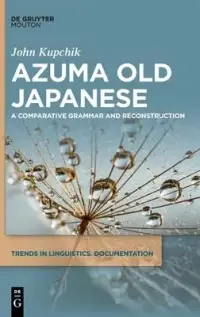 在飛比找博客來優惠-Azuma Old Japanese: A Comparat