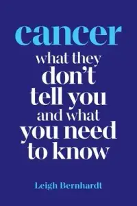 在飛比找博客來優惠-Cancer: What they don’’t tell 