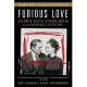 Furious Love: Elizabeth Taylor, Richard Burton, and the Marriage of the Century