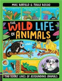 在飛比找三民網路書店優惠-The Wild Life of Animals：The S