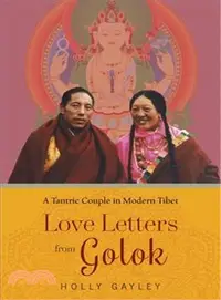 在飛比找三民網路書店優惠-Love Letters from Golok ─ A Ta