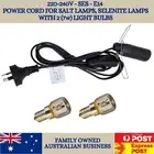 Power Cord for Salt Lamps - 220-240V E14 SES with 2 x 7W clear light Bulbs