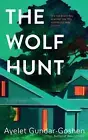 The Wolf Hunt by Ayelet Gundar-Goshen Paperback Book