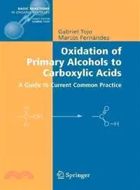 在飛比找三民網路書店優惠-Oxidation of Primary Alcohols 