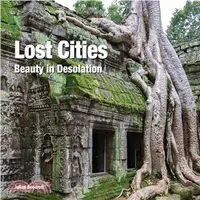 在飛比找三民網路書店優惠-Lost Cities ─ Beauty in Isolat