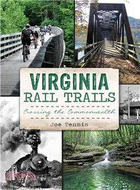 在飛比找三民網路書店優惠-Virginia Rail Trails ― Crossin