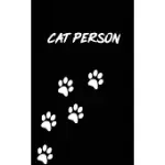 CAT PERSON, GIFT FOR CAT LOVERS: NOTEBOOK