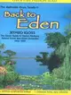 Back to Eden ─ The Classic Guide to Herbal Medicine, Natural Foods, and Home Remedies since 1939