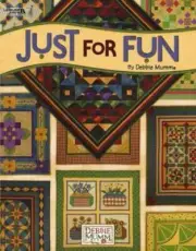 Quilting Book Vintage - Just for Fun By Debbie Mumm