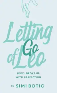 在飛比找博客來優惠-Letting Go of Leo: How I Broke