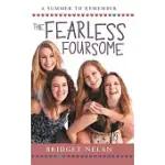 THE FEARLESS FOURSOME: A SUMMER TO REMEMBER