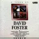 合友唱片 大衛福斯特 David Foster / 琴韻輕觸-14首個人作品精選輯 A Touch Of David Foster CD