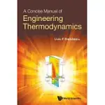 A CONCISE MANUAL OF ENGINEERING THERMODYNAMICS
