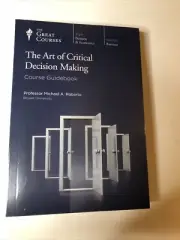 The Great Courses The Art of Critical Decision Making DVDs + Guidebook Teaching