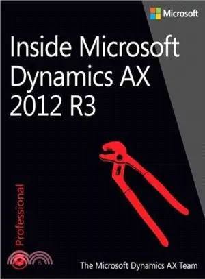 Inside Microsoft Dynamics Ax 2012 R3