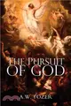 The Pursuit of God