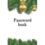 PASSWORD BOOK: PASSWORD LOG BOOK TRACKER TO PROTECT YOUR PERSONAL INTERNET WEBSITE. GREAT GIFT.