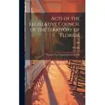 ACTS OF THE LEGISLATIVE COUNCIL OF THE TERRITORY OF FLORIDA: PASSED AT THEIR EIGHTEENTH SESSION, 1840; 1840