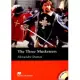 Macmillan(Beginner): The Three Musketeers+2CDs