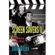 Screen Savers II: My Grab Bag of Classic Movies