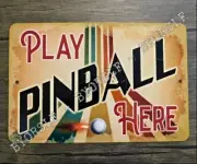 Metal Sign PINBALL machine game room arcade table retro style play here coin-op