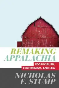 在飛比找博客來優惠-Remaking Appalachia: Ecosocial
