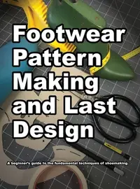 在飛比找誠品線上優惠-Footwear Pattern Making and La