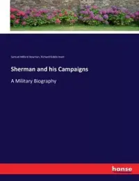 在飛比找博客來優惠-Sherman and his Campaigns: A M