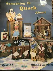 Vintage Tole Painting Book: Something to Quack About Volume 1 by Sherry Gunter