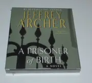 Prisoner of Birth: A Novel by Jeffrey Archer (2008, Compact Disc) NEW/SEALED