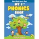 My 1st Phonics Book with Audio: First book in the series, for ages 4-6, over 100 pages of Phonics Lessons including sight words, letter sounds and let