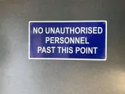 No Unauthorised Personnel Signs (200x100) New - Australian Made
