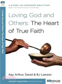 在飛比找三民網路書店優惠-Loving God and Others: The Hea