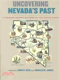 在飛比找三民網路書店優惠-Uncovering Nevada's Past ─ A P