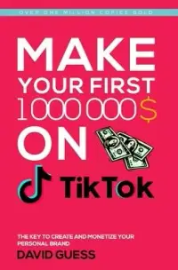 在飛比找博客來優惠-Make Your First Million on Tik