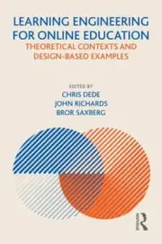 Learning Engineering for Online Education: Theoretical Contexts and Design-...