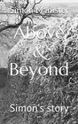 Above & Beyond: SimonaTMs story. Manister 9781700267368 Fast Free Shipping<|