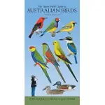 THE SLATER FIELD GUIDE TO AUSTRALIAN BIRDS