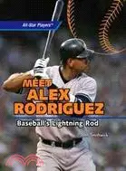 在飛比找三民網路書店優惠-Meet Alex Rodriguez: Baseball'