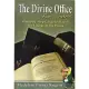 The Divine Office for Dodos: A Step-By-Step Guide to Praying the Liturgy of the Hours