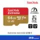 SANDISK 晟碟 Extreme microSD 64GB 128GB U3 A2 V30 記憶卡 公司貨