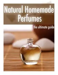 在飛比找博客來優惠-Natural Homemade Perfume: The 