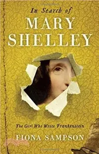 在飛比找三民網路書店優惠-In Search of Mary Shelley: The