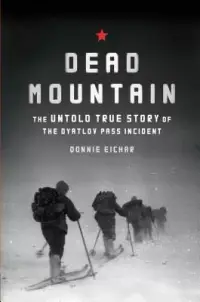 在飛比找博客來優惠-Dead Mountain: The Untold True